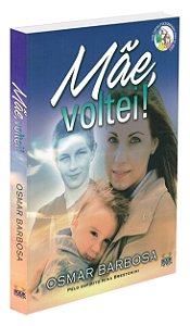 Mãe, Voltei!