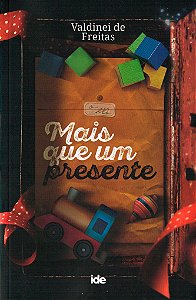 Mais Que Um Presente