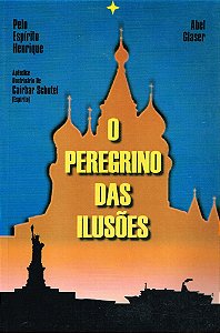O Peregrino das Ilusões