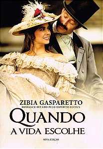 Quando a Vida Escolhe