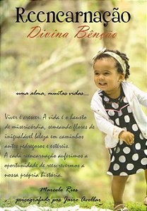 Reencarnação, Divina Bênção