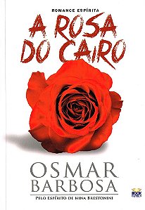 A Rosa Do Cairo