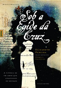 Sob a Égide da Cruz