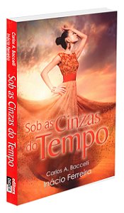 Sob as Cinzas do Tempo