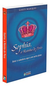 Sophia, a Rainha do Povo