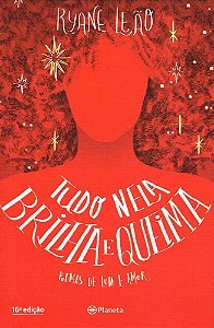 Tudo Nela Brilha e Queima