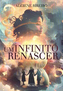 Um Infinito Renascer