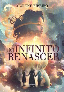 Um Infinito Renascer