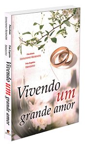 Vivendo um Grande Amor