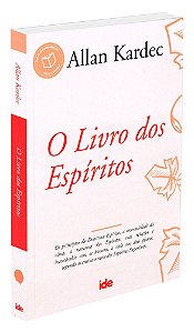 O Livro dos Espíritos - Allan Kardec - IDE | Edição de Referência