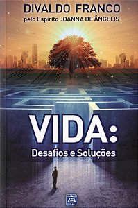 Vida: Desafios e Soluções