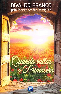 Quando Voltar a Primavera