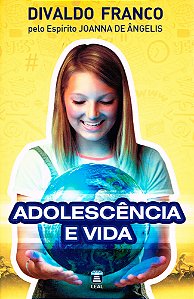 Adolescência e Vida