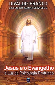 Jesus e o Evangelho à Luz da Psicologia Profunda