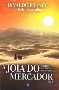 A Joia do Mercador - Vol.3 - Coleção de Narrativas