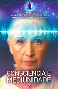 Consciência e Mediunidade
