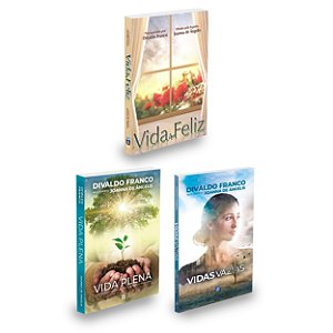 Kit Vida Feliz+Vida Plena+Vidas Vazias