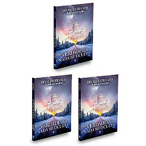 Kit com 3 livros - Da Verdade Nada se Oculta - Vol.4 - Coleção de Narrativas de Divaldo Franco