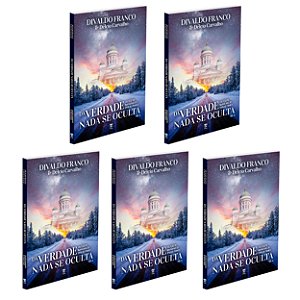Kit com 5 livros - Da Verdade Nada se Oculta - Vol.4 - Coleção de Narrativas de Divaldo Franco