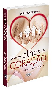 Com os Olhos do Coração