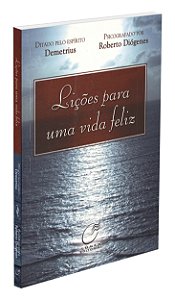 Lições para uma Vida Feliz