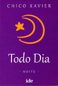 Todo Dia - Noite