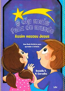 O Dia Mais Feliz do Mundo