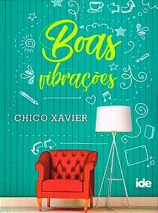 Boas Vibrações