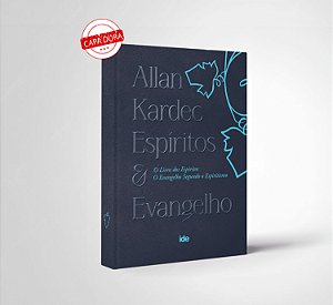Allan Kardec - Espíritos e Evangelho - Capa Dura