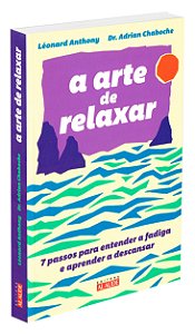A Arte de Relaxar