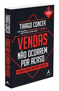 Vendas Não Ocorrem Por Acaso