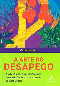 A Arte do Desapego