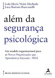 Além da Segurança Psicológica