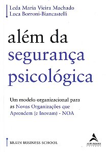 Além da Segurança Psicológica