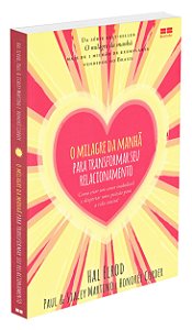 O Milagre da Manhã para Transformar seu Relacionamento