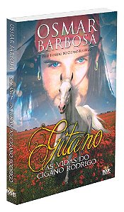 Gitano - A Vida do Cigano Rodrigo