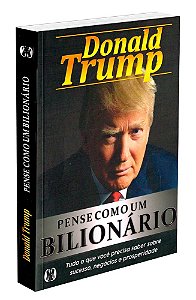Pense Como Um Bilionário