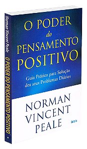 O Poder do Pensamento Positivo
