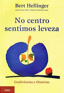 No Centro Sentimos Leveza