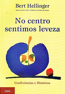 No Centro Sentimos Leveza