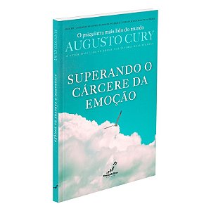 Superando o Cárcere da Emoção