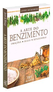 A Arte do Benzimento