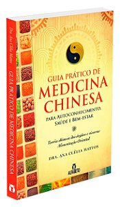 Guia Prático de Medicina Chinesa