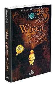 Wicca a Religião da Deusa - Edição especial de 20 anos