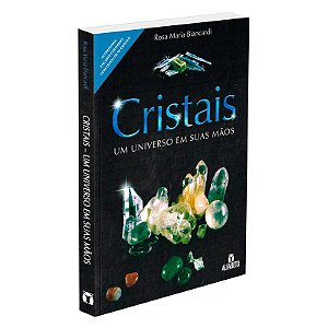 Cristais Um Universo em suas mãos