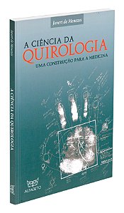 A Ciência da Quirologia
