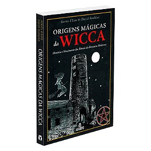 Origens Mágicas da Wicca