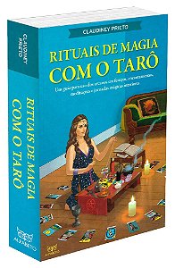 Rituais de magia com o Tarô
