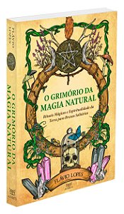 O Grimório da Magia Natural