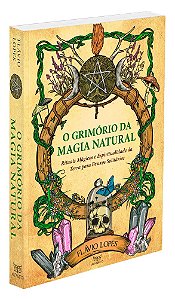 O Grimório da Magia Natural